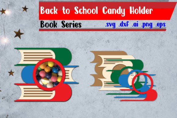 Book Candy Holder Back to School Candy