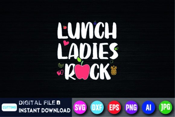 Lunch Ladies Rocks Back to School Shirt