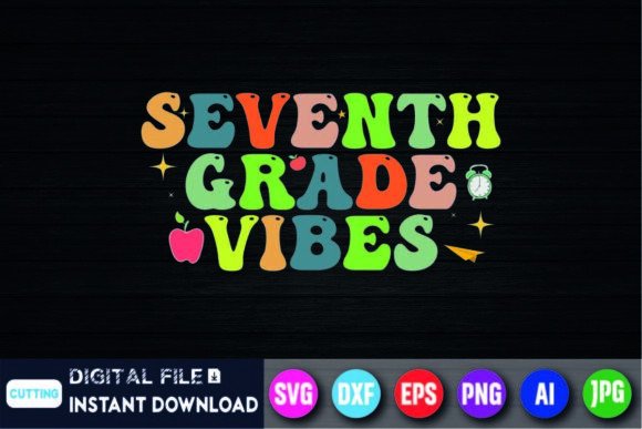 Seventh Grade Vibes Back to-School Shirt: A Creative Must-Have for Designers and Enthusiasts